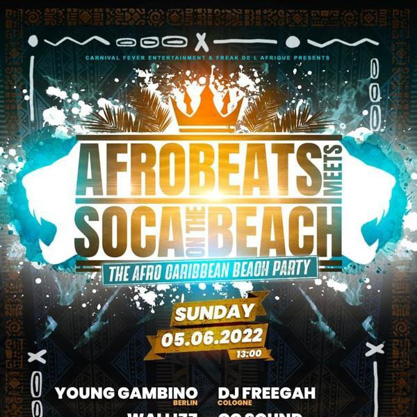 Tickets - AFROBEATS MEETS SOCA ON THE BEACH in Berlin, 2022-06-05 ...